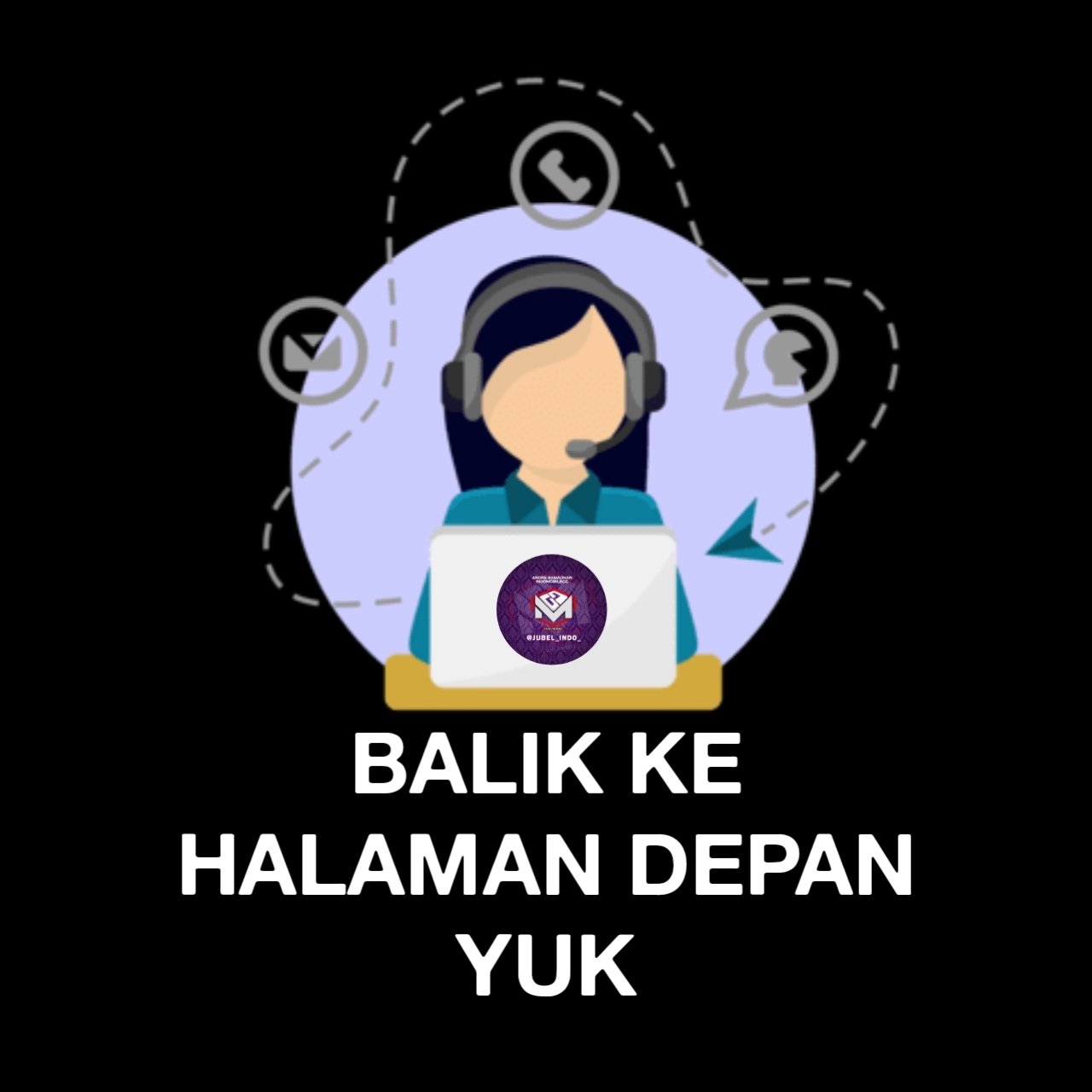 BALIK KE HALAMAN DEPAN YUK, KLIK